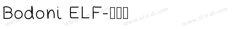 Bodoni ELF字体转换